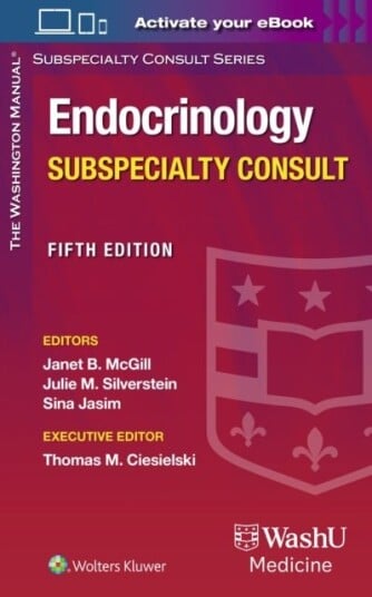 The Washington Manual Endocrinology Subspecialty Consult The Washington Manual Endocrinology Subspecialty Consult