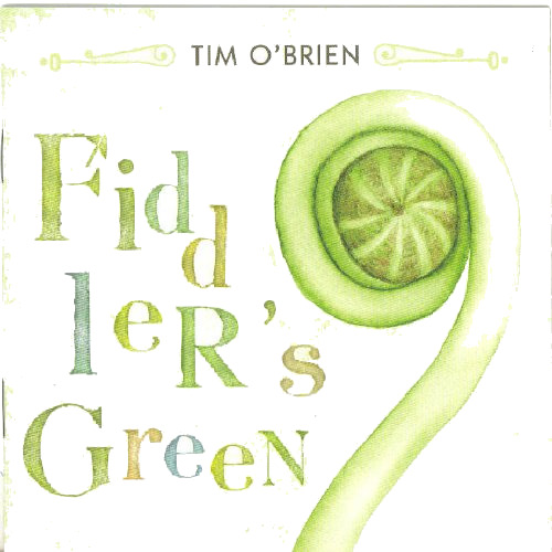 Tim O'Brien Fiddler's Green CD