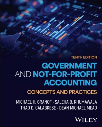 Government and Not for Profit Accounting with eBook Access Code