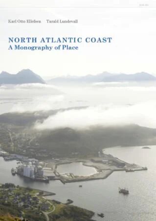 North Atlantic Coast Av Karl Otto Ellefsen, Tarald Lundevall