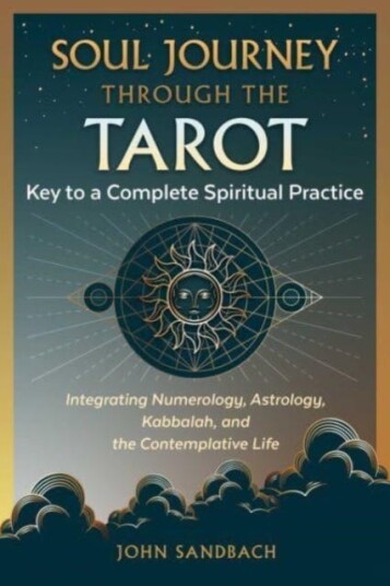 Soul Journey Through The Tarot Av John Sandbach