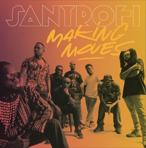Santrofi  Making Moves  LP/Vinyl