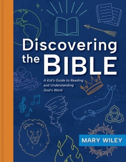 Discovering the Bible Discovering the Bible