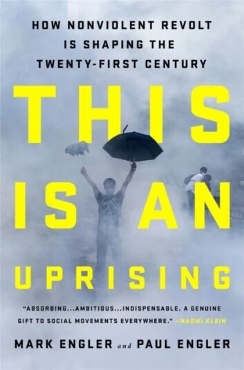 This Is An Uprising Av Mark Engler, Paul Engler This Is An Uprising Av Mark Engler, Paul Engler