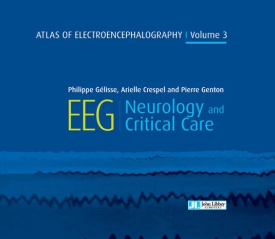 Atlas Of Electroencephalography Volume 3 Av Dr Philippe Gelisse, Dr Arielle Crespel, Pierre Genton