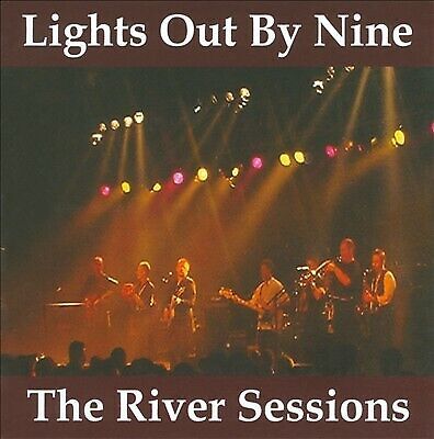 MediaTronixs Lights Out By Nine : The River Sessions CD Pre-Owned MediaTronixs Lights Out By Nine : The River Sessions CD Pre-Owned