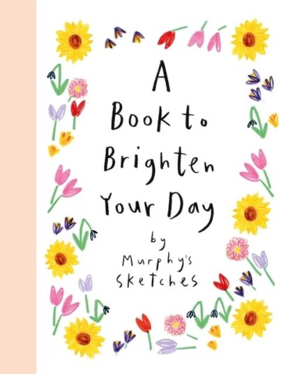 A Book To Brighten Your Day Av Kerri Cunningham