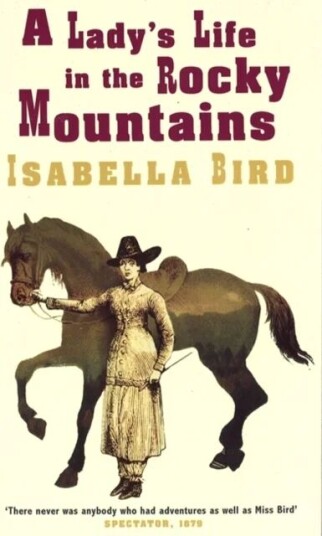 A Lady'S Life In The Rocky Mountains Av Isabella L. Bird