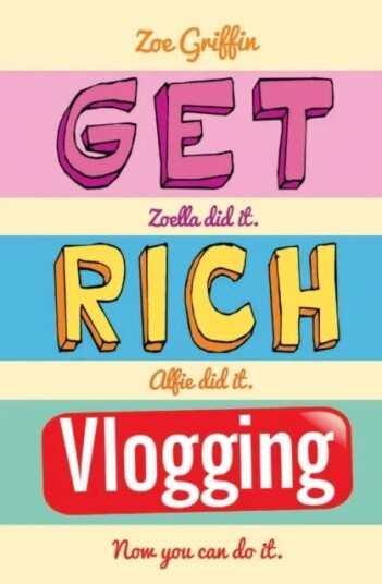 Get Rich Vlogging Av Zoe Griffin