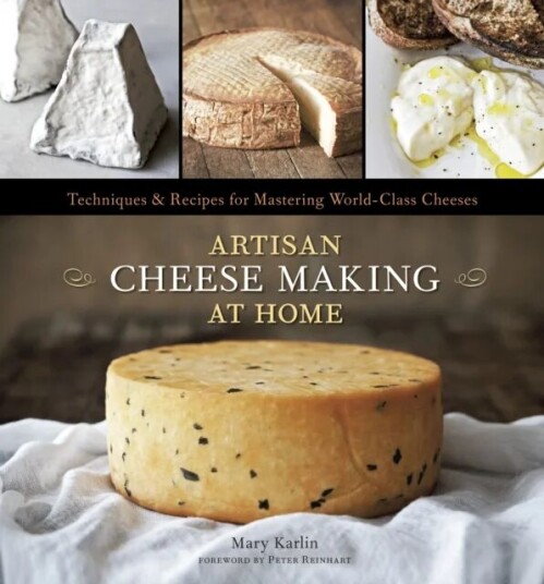 Artisan Cheese Making At Home Av Mary Karlin