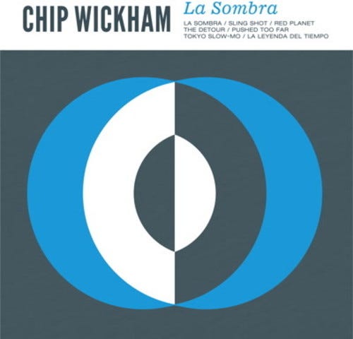 Chip Wickham La Sombra LP/Vinyl
