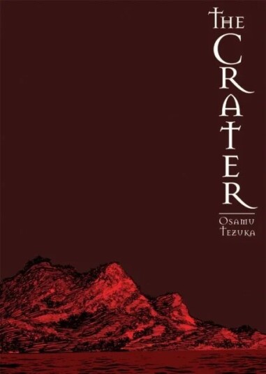 The Crater Av Osamu Tezuka The Crater Av Osamu Tezuka