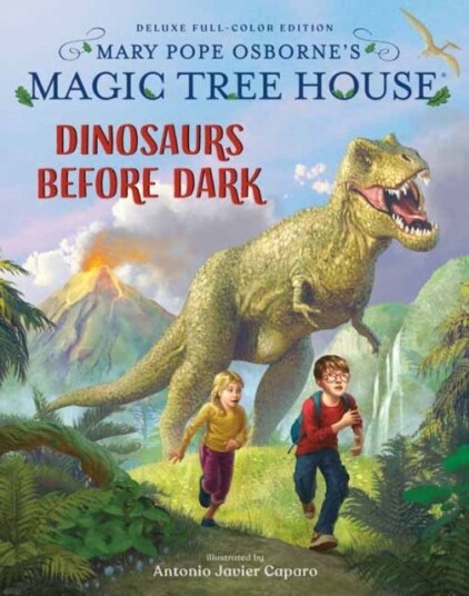 Magic Tree House Deluxe Edition: Dinosaurs Before Dark Av Mary Pope Osborne, Antonio Javier Caparo