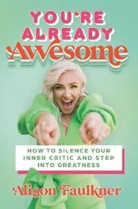 You'Re Already Awesome Av Alison Faulkner