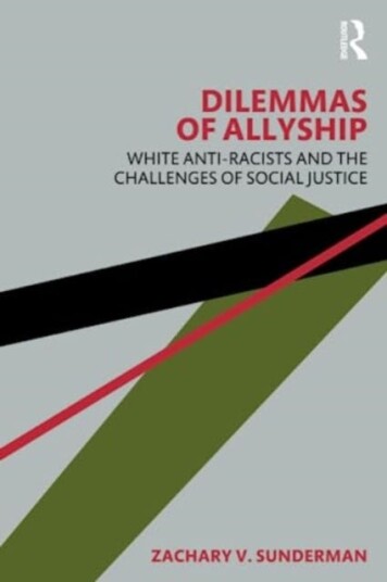 Dilemmas Of Allyship Av Zachary Sunderman