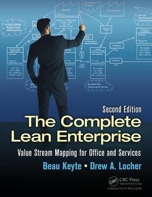 The Complete Lean Enterprise Av Beau Keyte, Ew A. (Change Management Associates Mt. Laurel New Jersey Usa) Locher