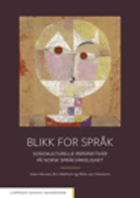 Blikk For Språk Av Stian Hårstad, Brit Mæhlum, Rikke Van Ommeren
