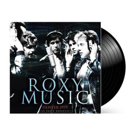 Roxy Music Denver 1979 Vinyl 180gram