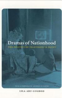 Abu-Lughod Lila Dramas of Nationhood