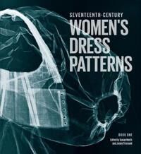 North Susan Seventeenth Century Women's Dress Patterns North Susan Seventeenth Century Women's Dress Patterns