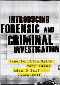 Introducing Forensic And Criminal Investigation Av Jane Monckton-Smith, Tony Adams, Adam Hart, Julia Webb