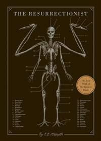 The Resurrectionist Av E. B. Hudspeth The Resurrectionist Av E. B. Hudspeth