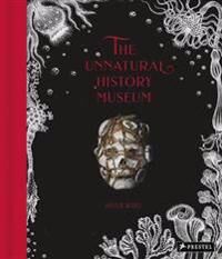 The Unnatural History Museum Av Viktor Wynd