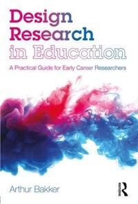 Design Research In Education Av Arthur Bakker