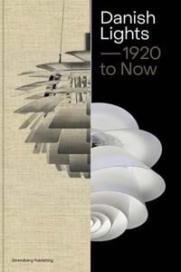 Lytken, Malene Danish Lights — 1920 to Now (879360467X)
