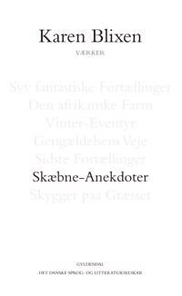 Blixen Karen Skæbne-Anekdoter