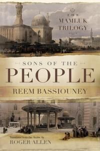 Bassiouney Reem Sons of the People