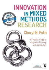 Innovation In Mixed Methods Research Av Cheryl N. Poth