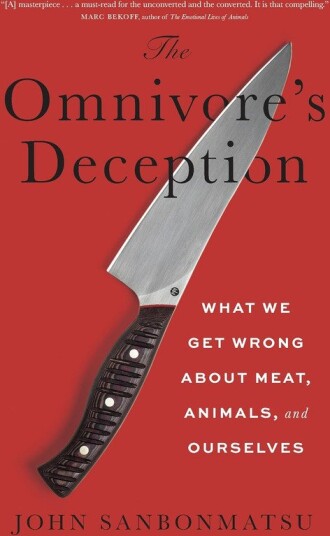 The Omnivore's Deception