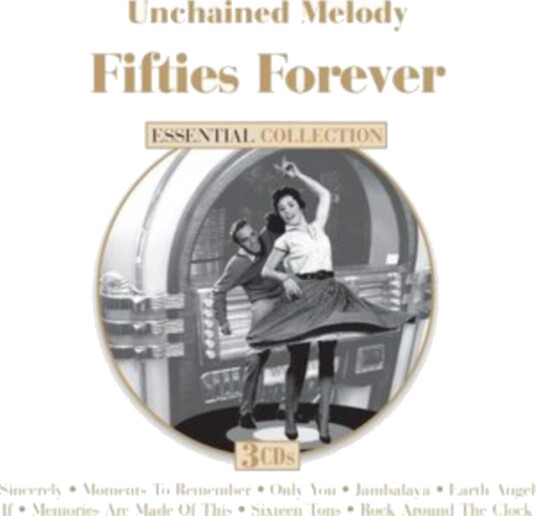 Diverse Artister Unchained Melody: Fifties Forever CD