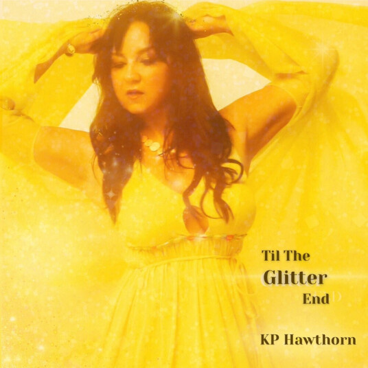 Kp Hawthorn Till The Glitter End CD