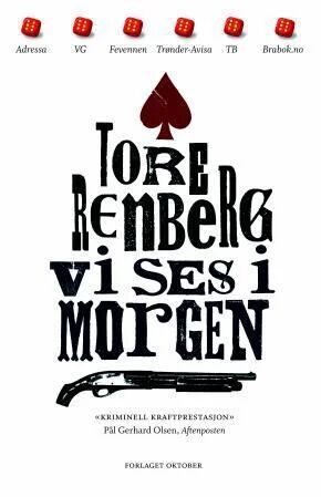 Vi ses i morgen - Tore Renberg, Pocket Roman fra Forlaget Oktober