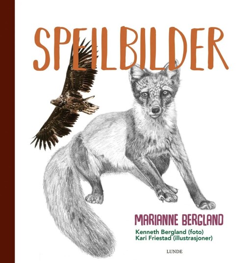 Speilbilder Av Marianne Bergland Speilbilder Av Marianne Bergland