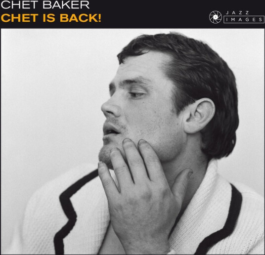 Chet Baker Chet Is Back! CD