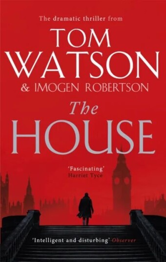 The House Av Tom Watson, Imogen Robertson