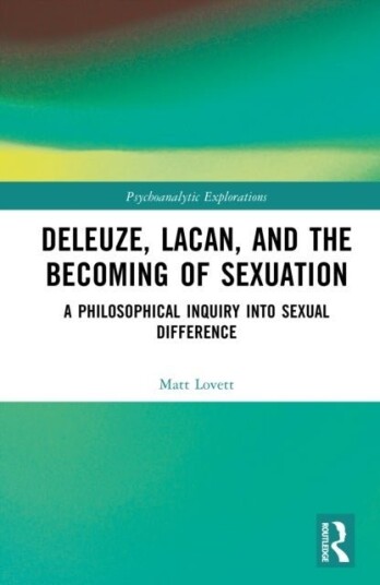Deleuze Lacan and the Becoming of Sexuation