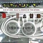 Snuff Six Of One And Half A Dozen Of The Other CD