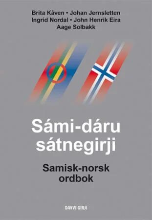 Sami-Daru Satnegirji = Samisk-Norsk Ordbok Av John Henrik Eira, Johan Jernsletten, Brita Kåven, Ingrid Nordal, Aage Solbakk
