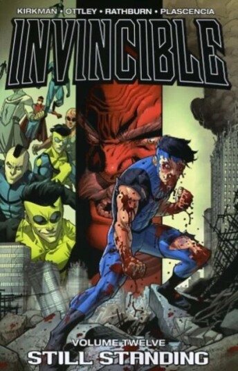 Invincible Volume 12: Still Standing Av Robert Kirkman