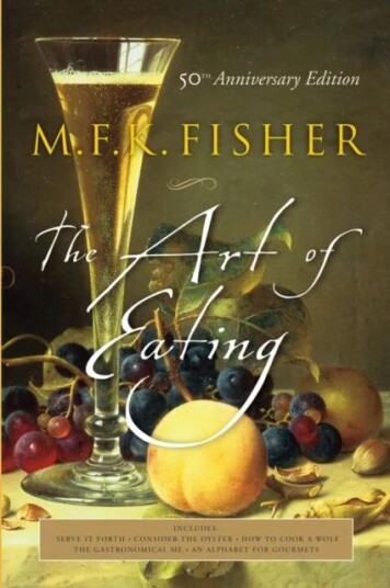 The Art Of Eating Av M. F. K. Fisher, Joan Reardon