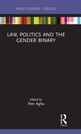 Law, Politics And The Gender Binary