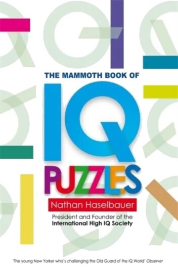 The Mammoth Book Of New Iq Puzzles Av Nathan Haselbauer