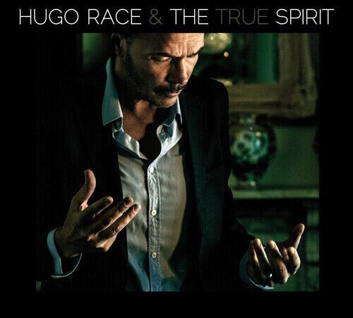 MediaTronixs Hugo Race & The True Spirit : The Spirit CD (2015) Pre-Owned