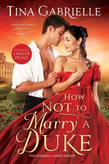 How Not To Marry A Duke Av Tina Gabrielle