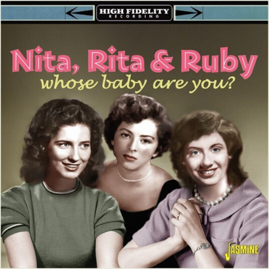 Nita Rita & Ruby Whose Baby Are You CD