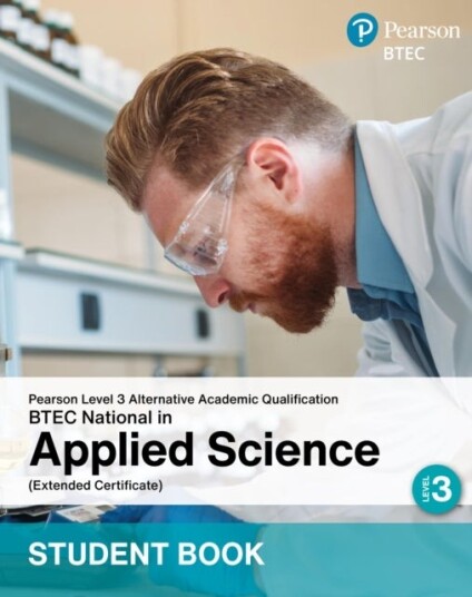 L3 AAQ BTEC National 2025 Applied Science Ext Cert Student Book Print